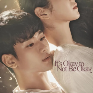 It’s Okay to Not Be Okay (2020-)