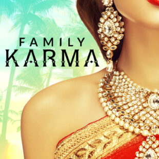 Family Karma (2020-)