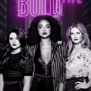 The Bold Type (2017-)
