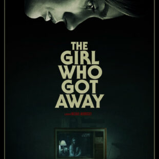 The Girl Who Got Away (2021)