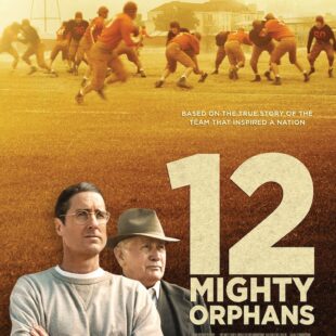 12 Mighty Orphans (2021)