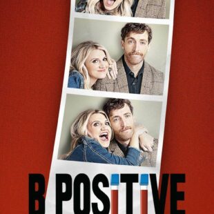 B Positive (2020-)