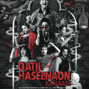 Qatil Haseenaon Ke Naam (2021-)