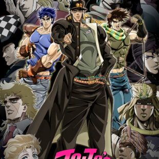 JoJo’s Bizarre Adventure (2012-)