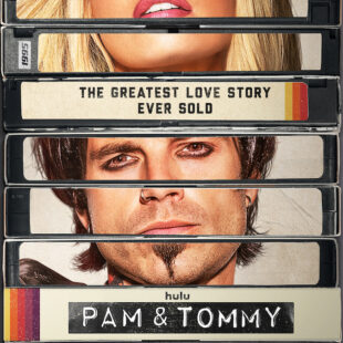 Pam & Tommy (2022-)