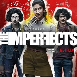 The Imperfects (2022-)