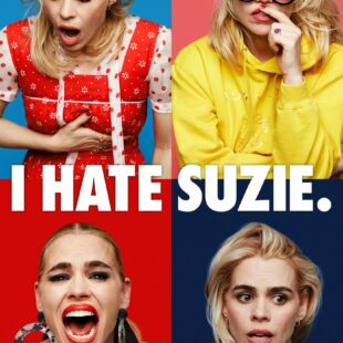 I Hate Suzie (2020-)