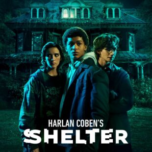 Harlan Coben’s Shelter (2023-)