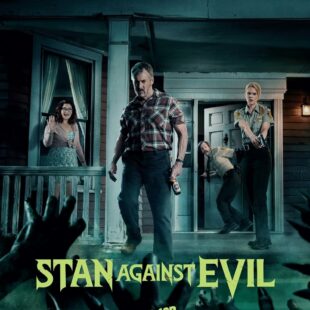 Stan Against Evil (2016–2018)