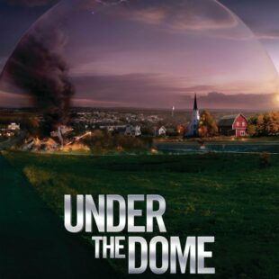 Under the Dome (2013-15)