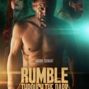 Rumble Through the Dark (2023)