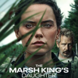 The Marsh Kings Daughter (2023)