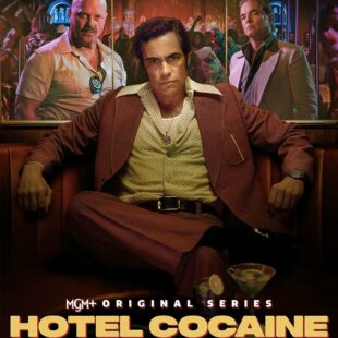 Hotel Cocaine (2024-)