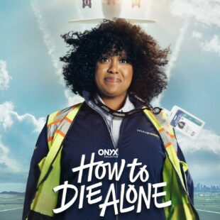 How to Die Alone (2024-)