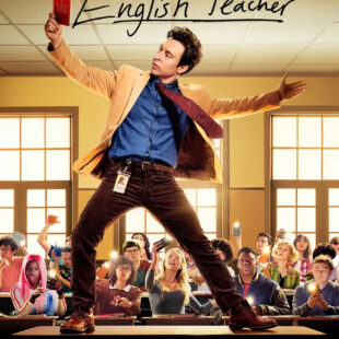 English Teacher (2024-)