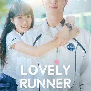 Lovely Runner (2024-)