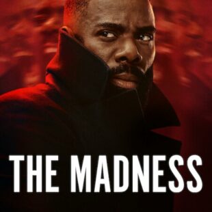 The Madness (2024-)