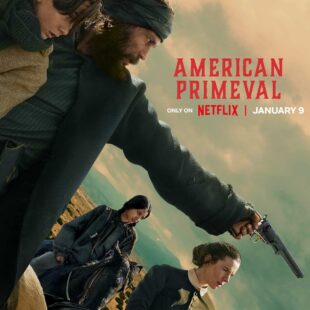 American Primeval (2025-)