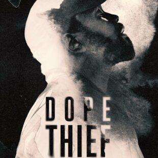 Dope Thief (2025-)