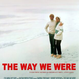 The Way We Were (1973)