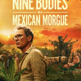 Nine Bodies (2025-)