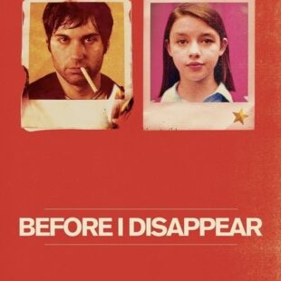Before I Disappear (2014)