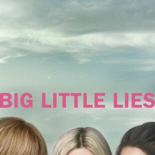 Big Little Lies (2017–2019)