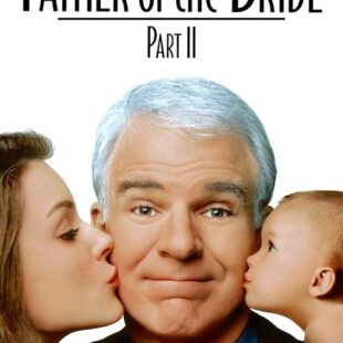 Father Of The Bride Part II (1995)