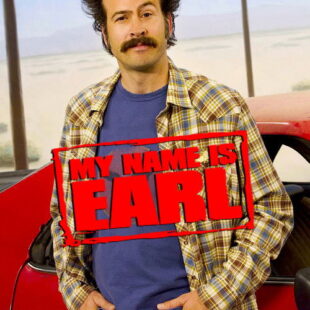 My Name Is Earl (2005–2009)