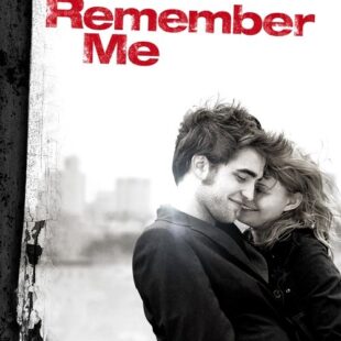 Remember Me (2010)