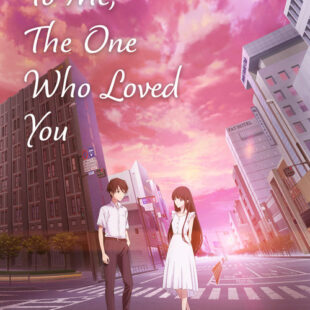 To The Solitary Me Who Loved You (2022)