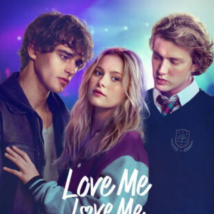 Love Me Love Me (2026)