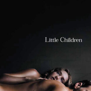 Little Children (2006)