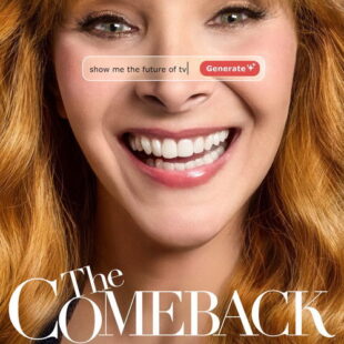 The Comeback (2005-)